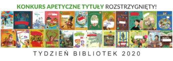 Konkurs apetyczne tytuły rozstrzygnięty. pod spodem 24 okładki książek. Tydzień bibliotek 2020