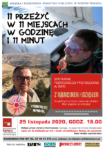 11 przeżyć w 11 miejscach w godzinę i 11 minut.dwa zdjęcia mężczyzny w okularach.spotkanie podróżniczo-przygodowe w sieci z Marcinem Koziołem.Projekt "Wydarzyło się naprawdę"