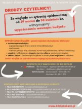 plansza z informacjami o przerwie w wypożyczeniach wewnątrz udynku,od 29 marca do 30 kwietnia oraz kontaktami do placówek bibliotecznych