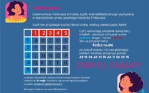 W dolnym prawym rogu ilustracja przedstawiająca twarz uśmiechniętej dziewczyny. Środek plakatu:plakat przedstawia instrukcję rowiązania konkursu z szachownicą Polibiusza