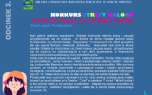 na górze plakatu logo i napis: Miejska i Powiatowa Biblioteka Publiczna w Nowym Tomyślu.Lewy bok napis: odcinek 3. Środek plakatu napis: Konkurs Strefy Koloru, w poszukiwaniu zaginionej książki. Złam szyfr Polibiusza! lewy róg plakatu: obrazek przedstawiający twarz dziewczyny w czapce. Na środku tekst.