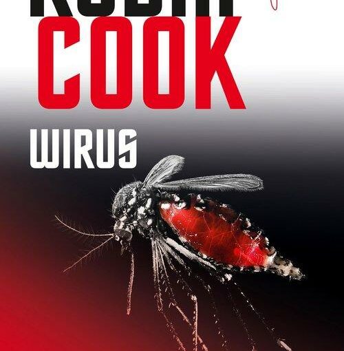 okładka książki, duży komar, u góry napis: Robin Cook, Wirus
